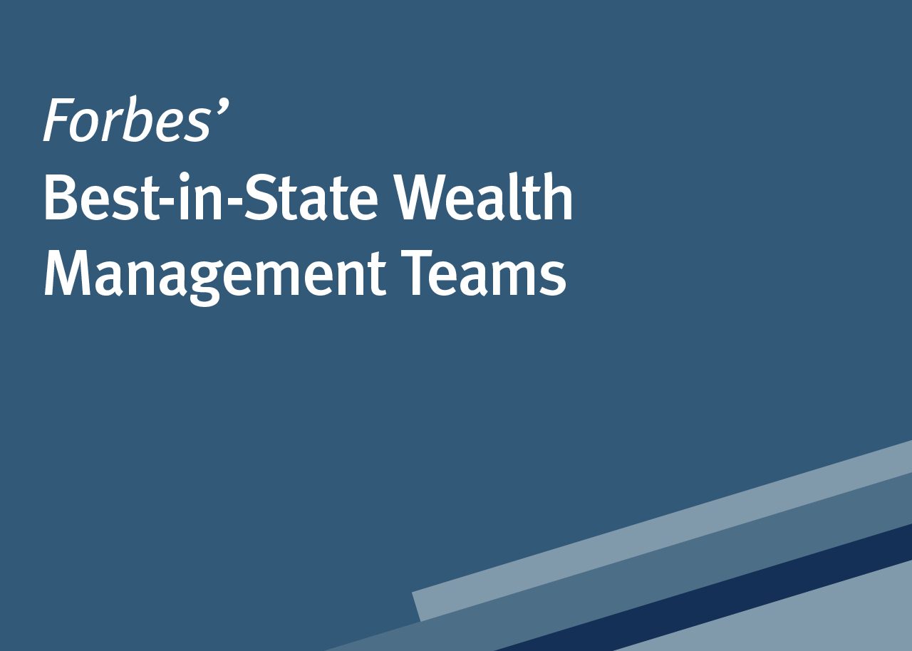 Forbes’ Best-in-State Wealth Management Teams